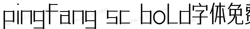 pingfang sc bold字体免费下载字体转换
